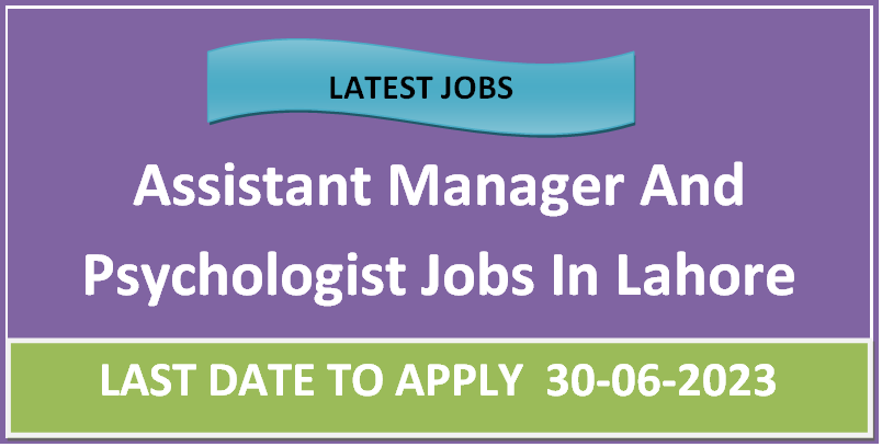Assistant Manager And Psychologist