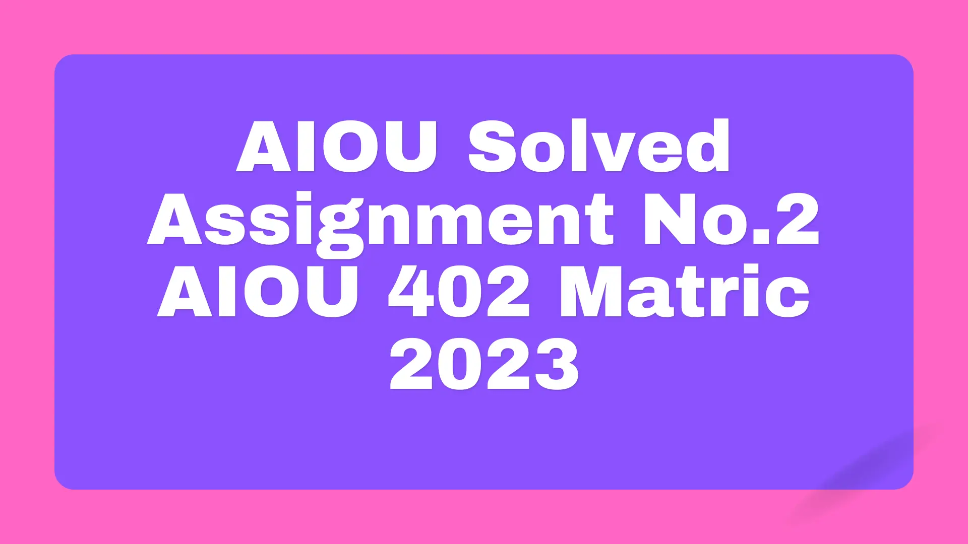 Assignment No.1 Code 402 B.A