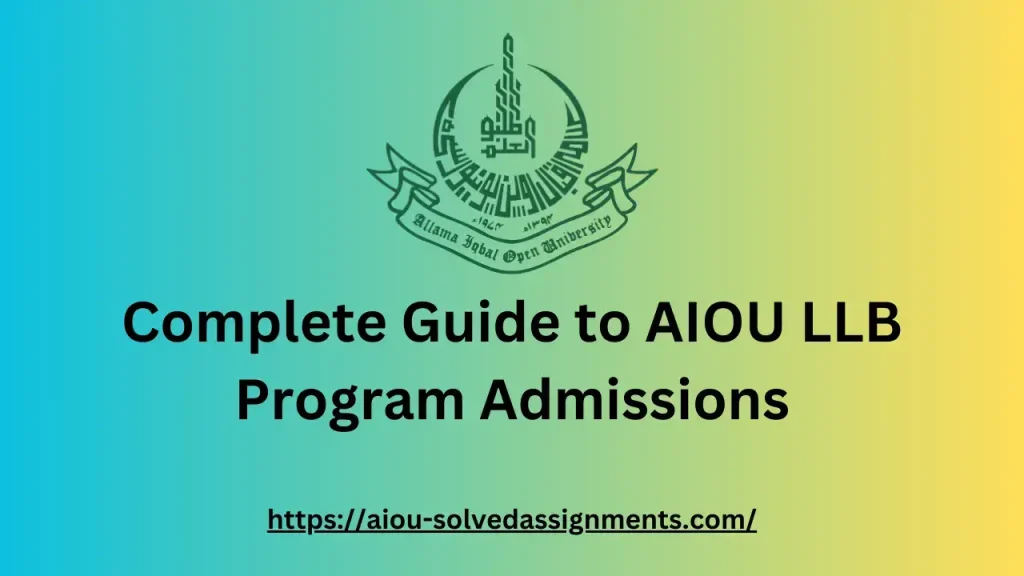 AIOU LLB Program Admission